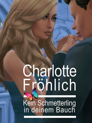cover image of Kein Schmetterling in deinem Bauch